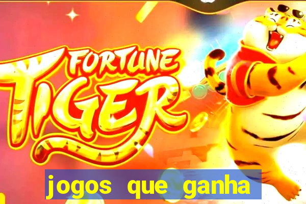 jogos que ganha dinheiro de verdade sem deposito